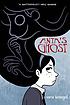 Anya's ghost by  Vera Brosgol 