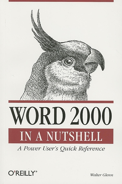 Word 2000 in a nutshell a power user's quick reference | WorldCat.org