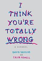 I think you're totally wrong : a quarrel