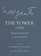 The tower : (1928) ; manuscript materials