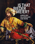 Is that Biedermeier? : Amerling, Waldmüller, and more