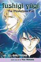Fushigi Yûgi = The mysterious play