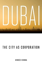 Dubai, the city as corporation