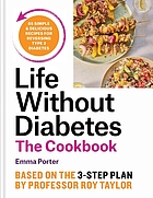 Life without diabetes: the cookbook