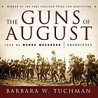 The guns of August