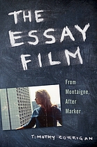 The essay film : from Montaigne, after Marker