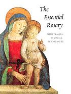 The essential rosary