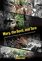 Mary, the devil, and taro : Catholicism and women's work in a Micronesian society