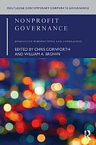 Nonprofit governance : innovative perspectives and approaches