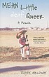 Mean little deaf queer : a memoir 作者： Terry Galloway