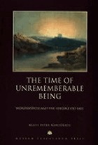 The time of unrememberable being Wordsworth and the sublime, 1787-1805