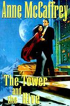The tower and the hive : Tower and hive series bk. 5