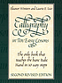 Calligraphy in ten easy lessons by  Eleanor Winters 