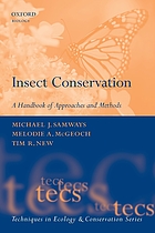 Insect Conservation: A Handbook of Approaches and Methods (Techniques in ecology and conservation series Oxford biology)