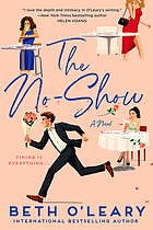 The no-show : a novel