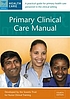 Formats And Editions Of Primary Clinical Care Manual Worldcat 