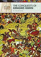 The conquests of Genghis Khan