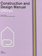 Construction and design manual offices