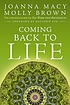 Coming back to life the updated guide to the work... by Joanna Macy