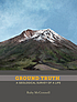 Ground truth : a geological survey of a life by  Ruby McConnell 