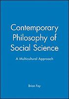 Contemporary philosophy of social science : a multicultural approach