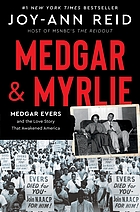Front cover image for Medgar & Myrlie : Medgar Evers and the love story that awakened America