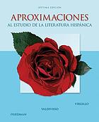 Aproximaciones Al Estudio De La Literatura Hispanica
