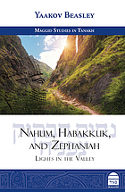 Nahum, Habakkuk, and Zephaniah : lights in the valley