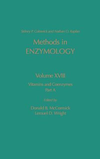 Methods In Enzymology / Vol. 18 Vitamins And Coenzymes ; Edited By ...