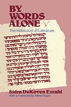 By words alone : the Holocaust in literature