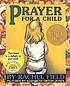 Prayer for a child per Rachel Field
