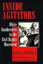 Inside agitators : white southerners in the Civil Rights Movement