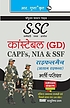 SSC STAFF SELECTION COMMISSION CONSTABLE (GD)... by  R GUPTA 