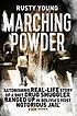Marching powder : the true story of an English... by  Rusty Young 