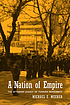 A nation of empire : the Ottoman legacy of Turkish... by  Michael E Meeker 