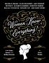 Women know everything! : 3,241 quips, quotes,... by Karen Weekes