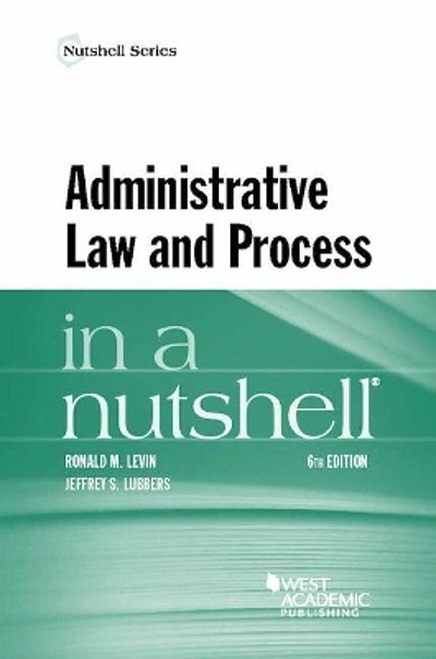 Administrative law and process in a nutshell | WorldCat.org