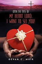 Open the eyes of my heart Lord. I want to see you!