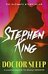 Doctor Sleep : a novel by Stephen King