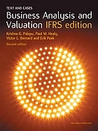 Business analysis and valuation : text and cases