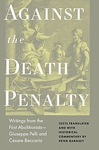 Against the death penalty : writings from the first abolitionists