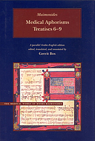 Medical aphorisms. Treatises 6-9 : a parallel Arabic-English edition = Kitāb al-fuṣūl fī al-ṭibb