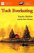 Tuck everlasting Auteur: Natalie Babbitt