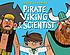 Pirate, Viking, & Scientist by  Jared Chapman 