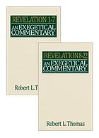 Revelation : an exegetical commentary