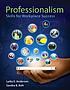 Professionalism : skills for workplace success by Lydia E Anderson