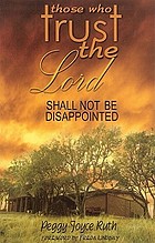 Those who trust the Lord shall not be disappointed