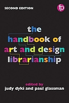 The handbook of art and design librarianship