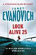 LOOK ALIVE TWENTY-FIVE. by JANET EVANOVICH