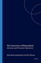 The conscience of humankind : literature and traumatic experiences